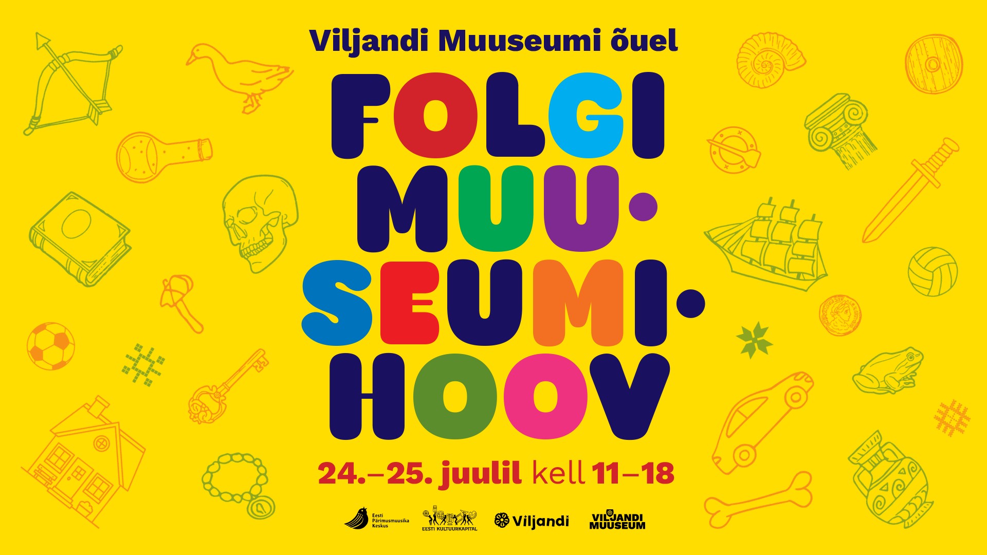 Värvikas plakat „Folgi Muuseumihoov“ sündmusele Viljandi muuseumi õuel.