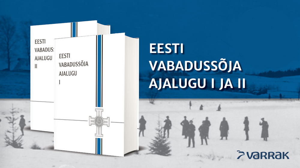 „Eesti Vabadussõja ajalugu“